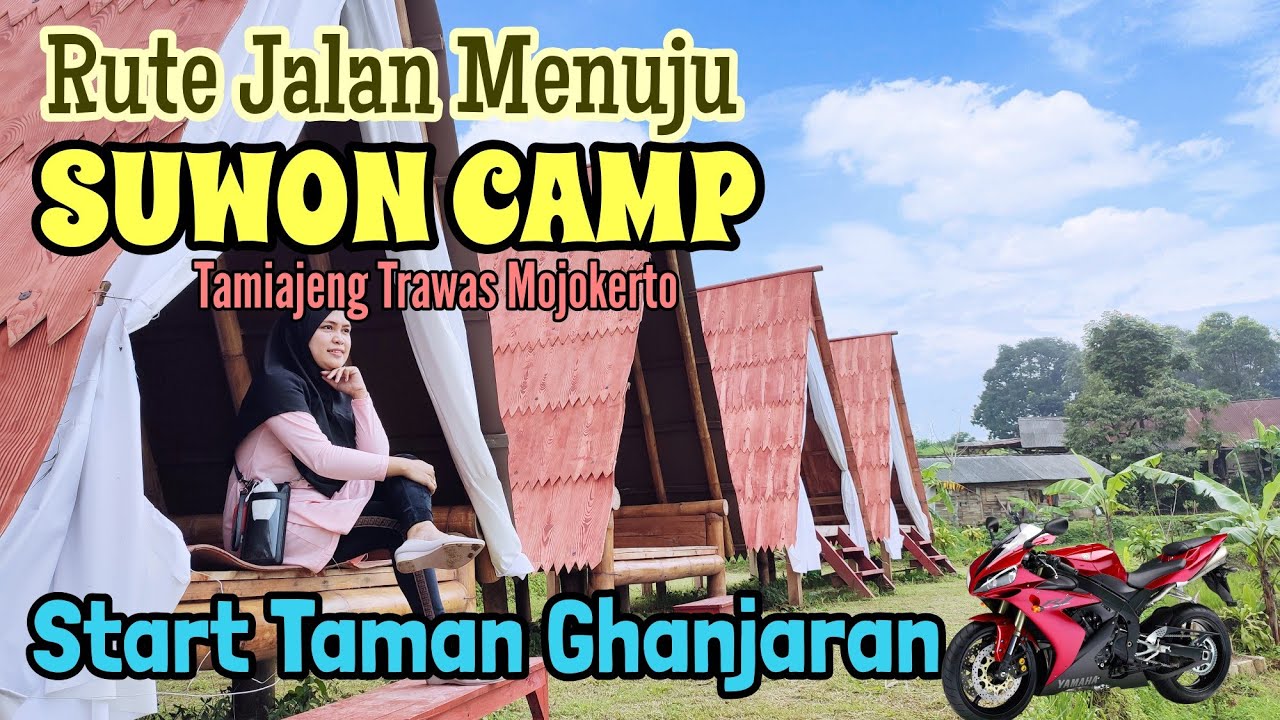 Rute Jalan Menuju SUWON CAMP - Start Taman Ghanjaran