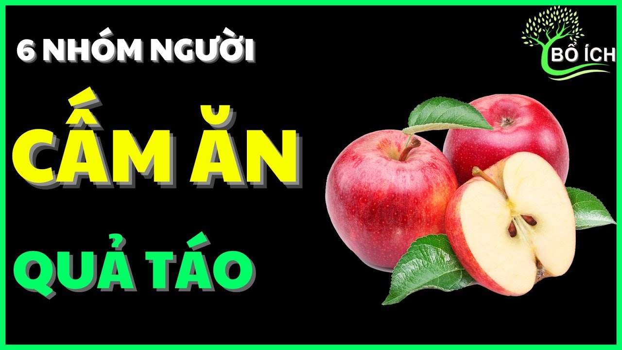 Bác Sĩ Cảnh Báo: Quả Táo Cực Độc Với 6 Nhóm Người Này  - kênh sức khoẻ bổ ích