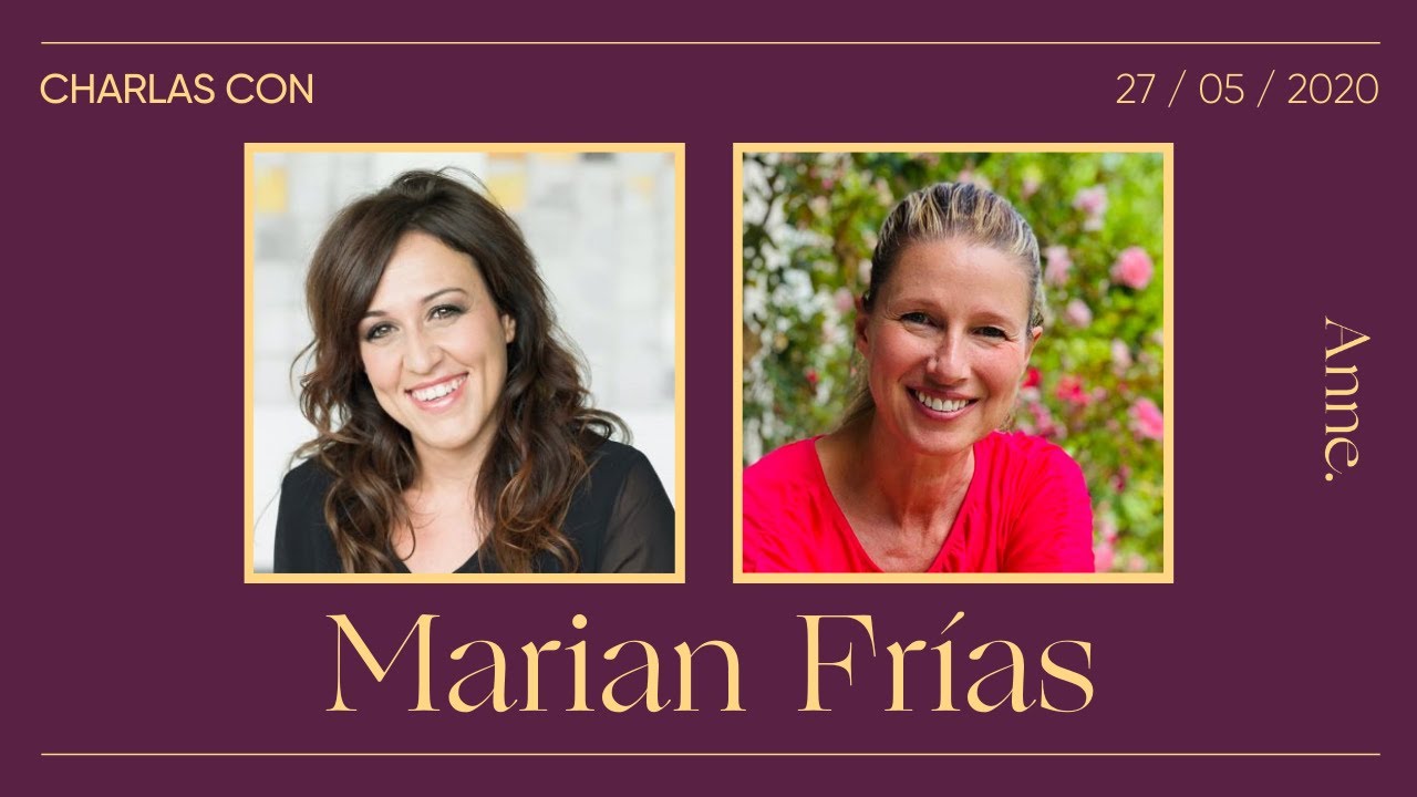 Los 12 pasos hacia el Ser creativo | Charla con Marian Frías