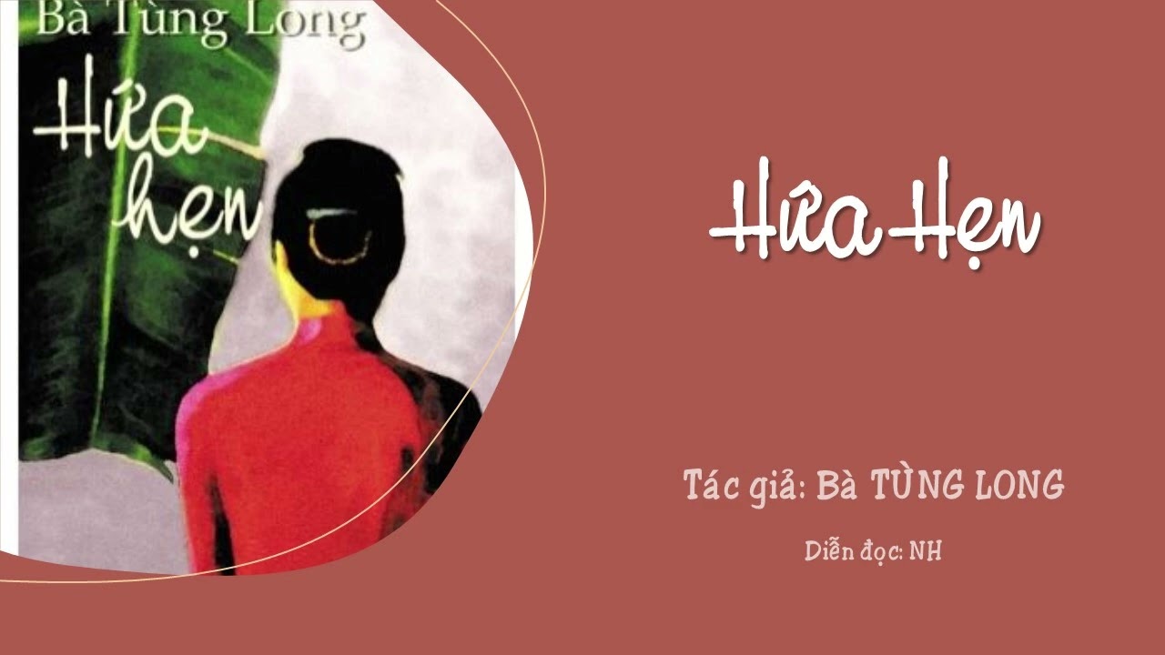 Hứa hẹn | Bà TÙNG LONG | NH