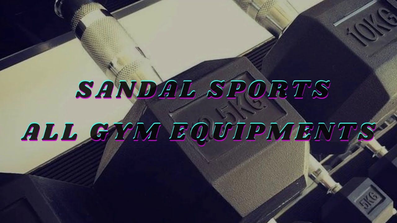 Sandal Sports ALL GYM EQUIPMENYS