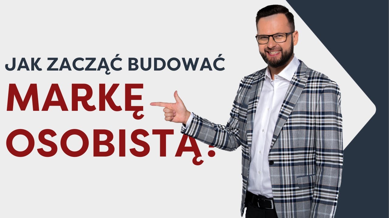 Jak zacząć budować swoją markę osobistą? | Jakub B. Bączek