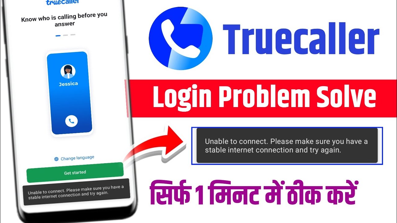 unable to connect please make sure you have a stable internet connection and try again truecaller 