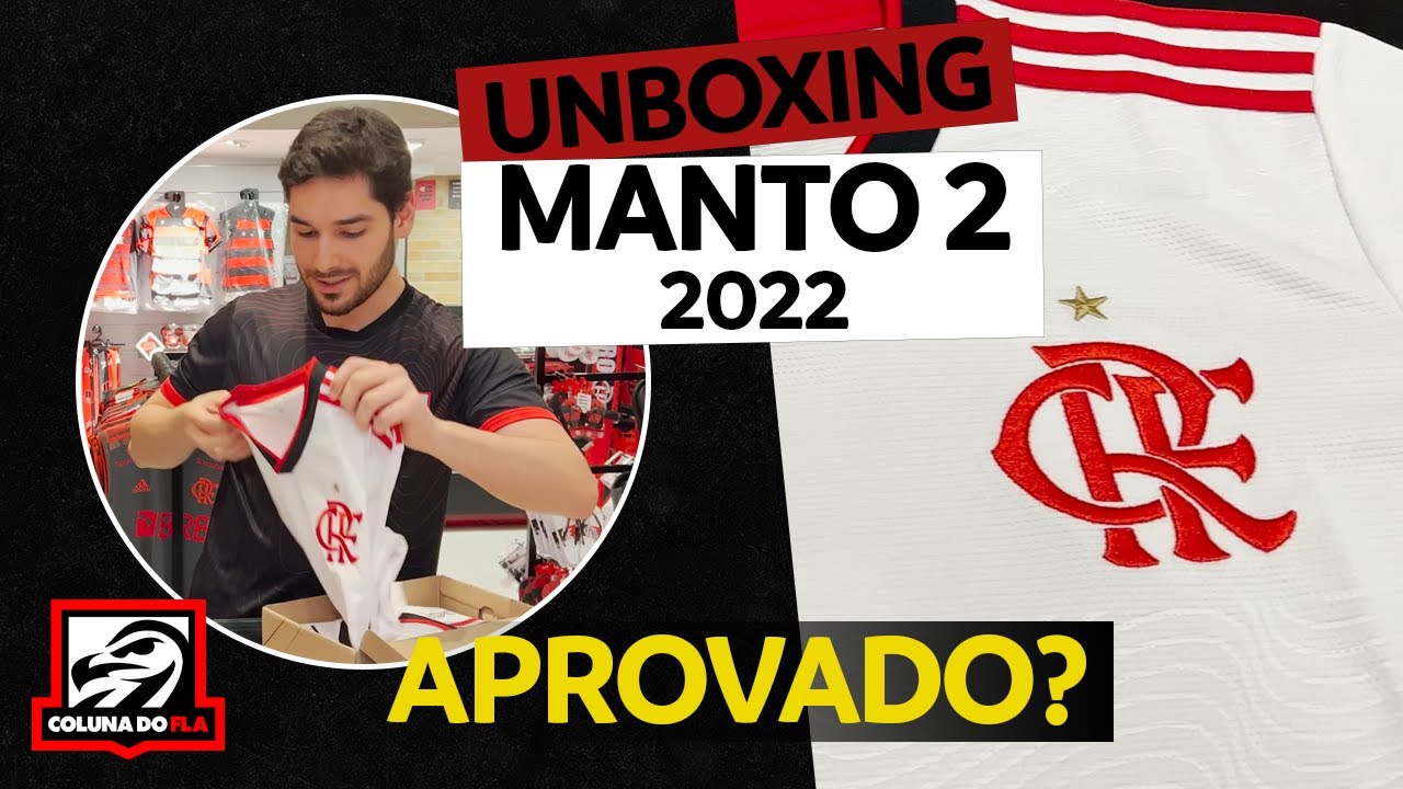EXCLUSIVO! UNBOXING MANTO 2 FLAMENGO 2022
