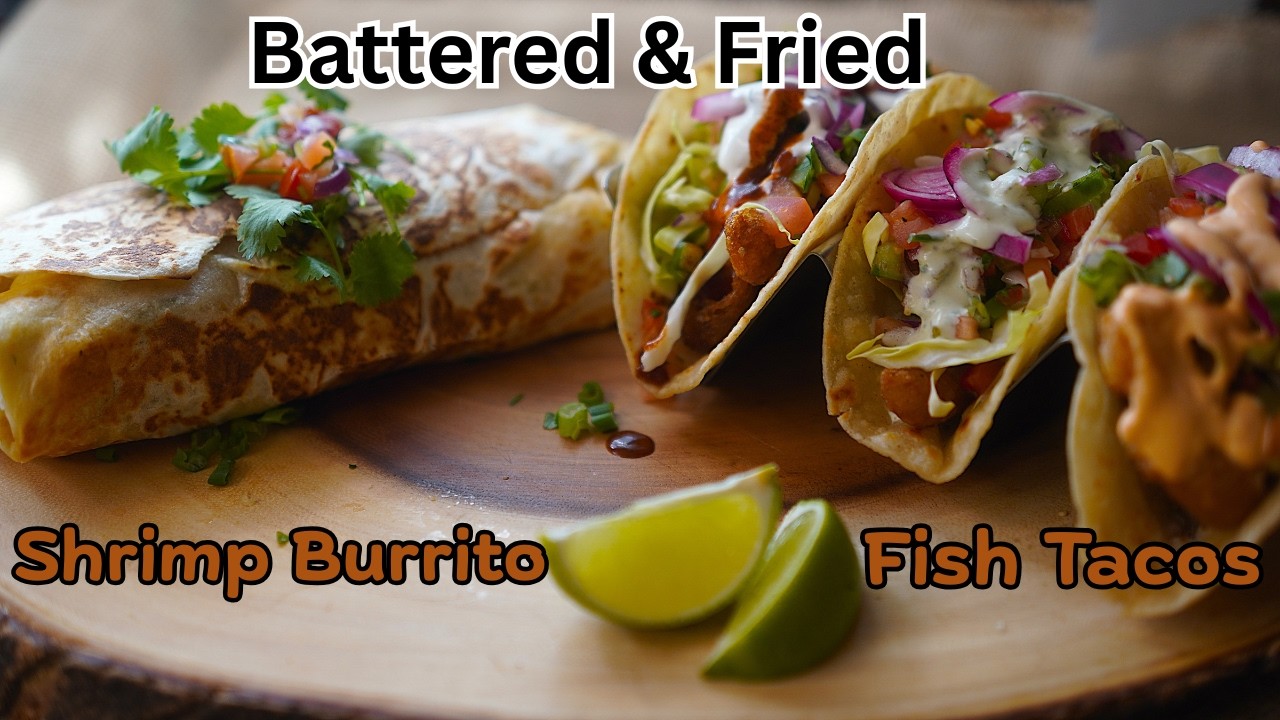 The best fried Shrimp Burrito & Ensenada style Fish Tacos you've ever eaten!