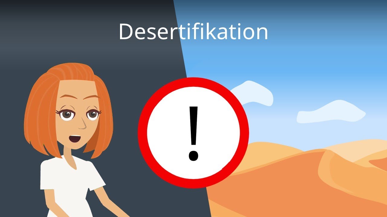 Desertifikation: So entstehen Wüsten! - Studyflix
