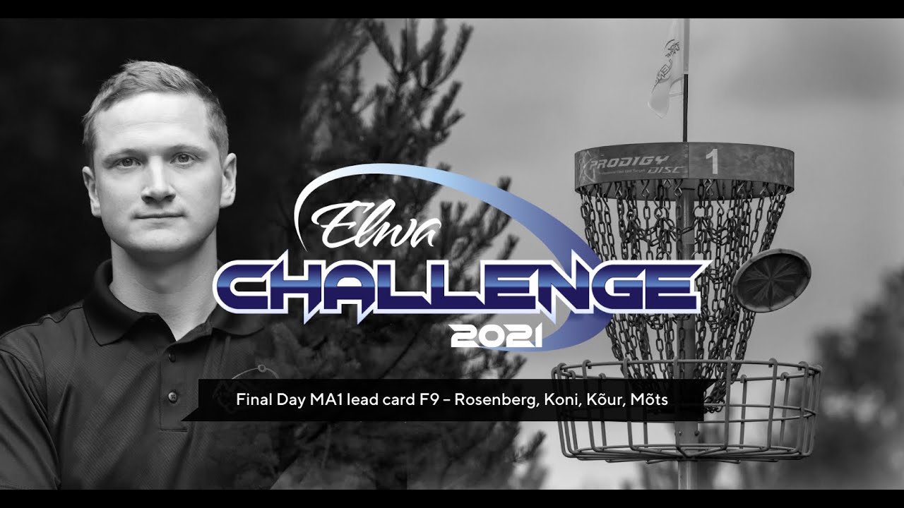 Elwa Challenge 2021 FINAL DAY, MA1 lead card F9 – Rosenberg, Koni, Kõur, Mõts