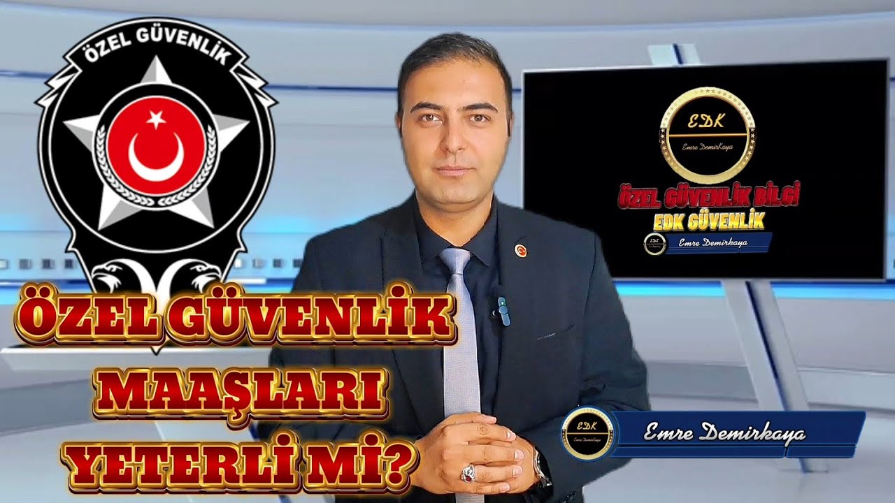 ÖZEL GÜVENLİK MAAŞLARI YETERLİ Mİ?