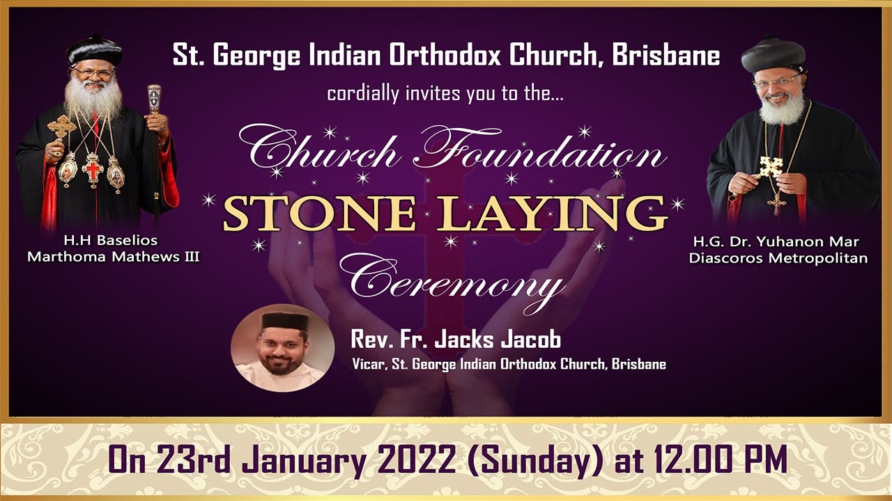 Church Foundation Stone Laying  at St.George Indian Orthodox Church, Brisbane