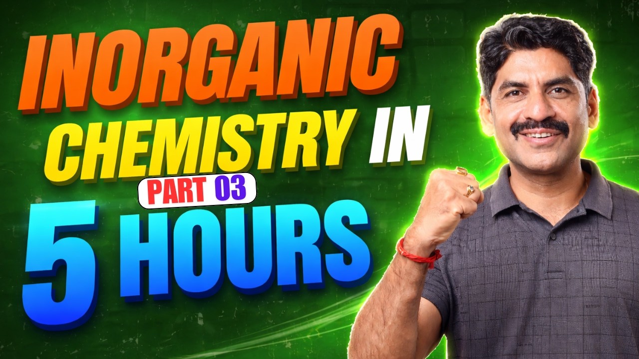 Inorganic Chemistry In Five Hours | Part 03 | Sahyadri Tutorials | Mahesh Sir #hscboard