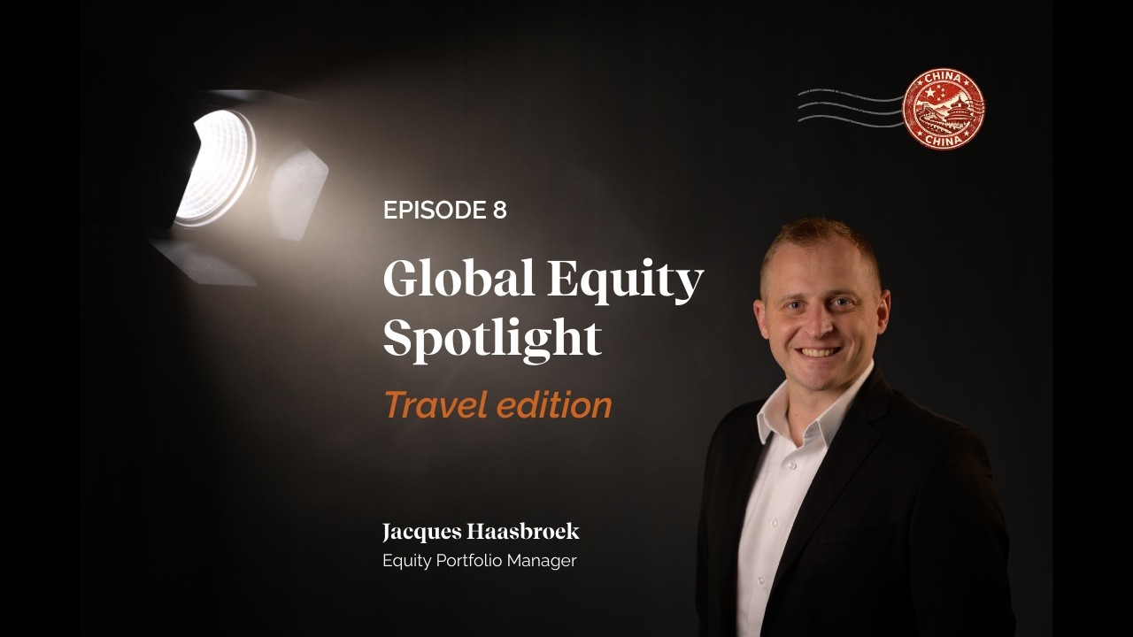 Global Equity Spotlight: Travel Edition | Episode 7