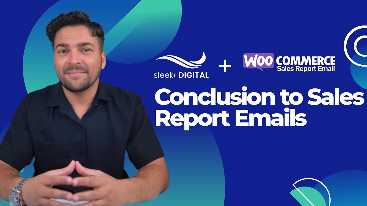 Sales Report Email for WooCommerce - Conclusion