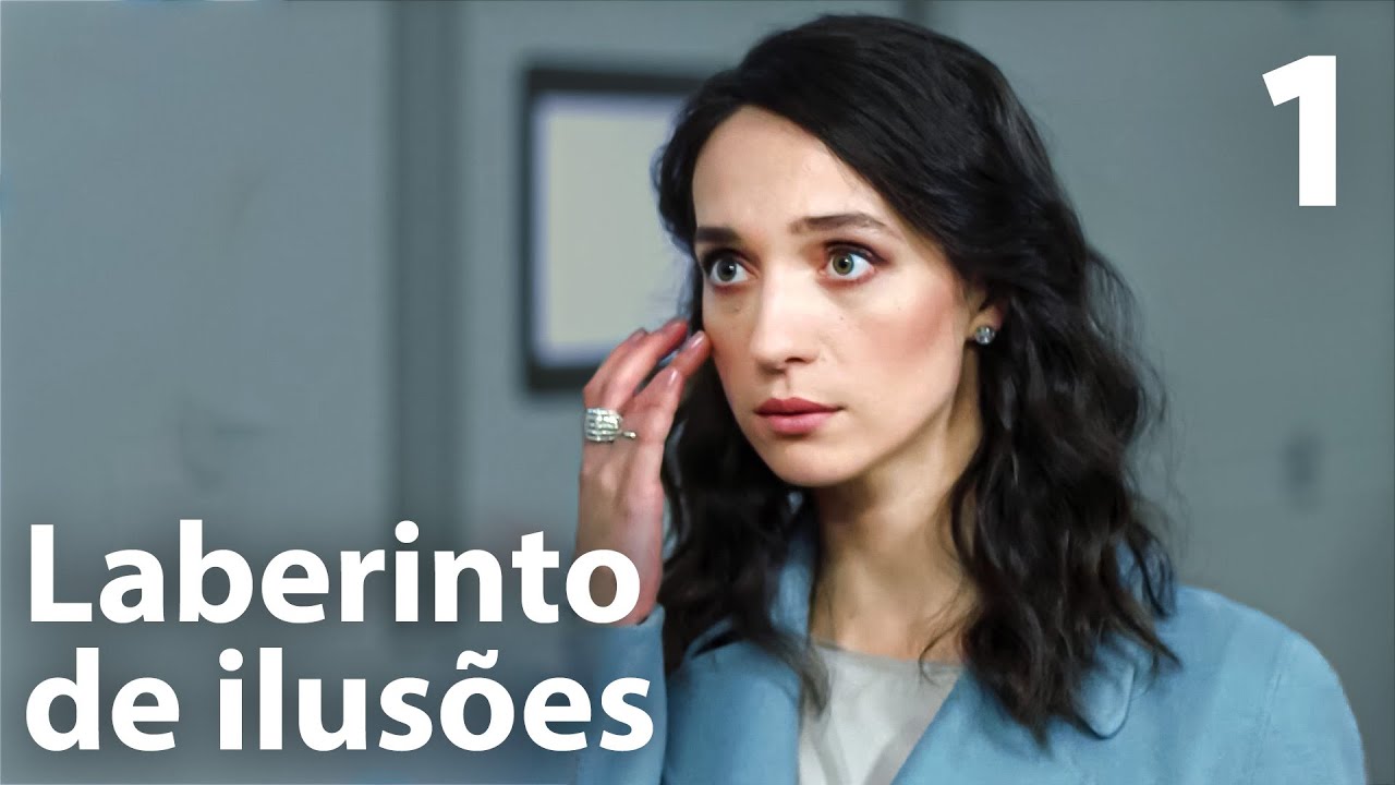 Laberinto de ilusões | Episódio 1 | Filme romântico em Português