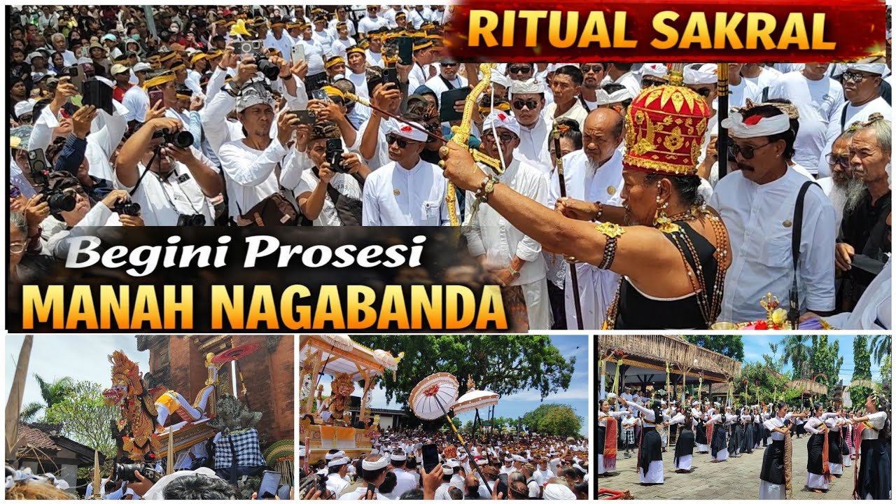 Begini Prosesi Manah NAGABANDA oleh Sulinggih, Ritual Sakral yang Penuh Makna