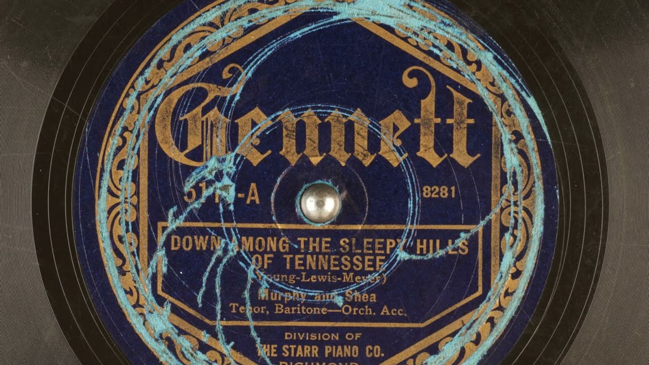 Down Among the Sleepy Hills of Tennessee - 1923 - Murphy and Shea