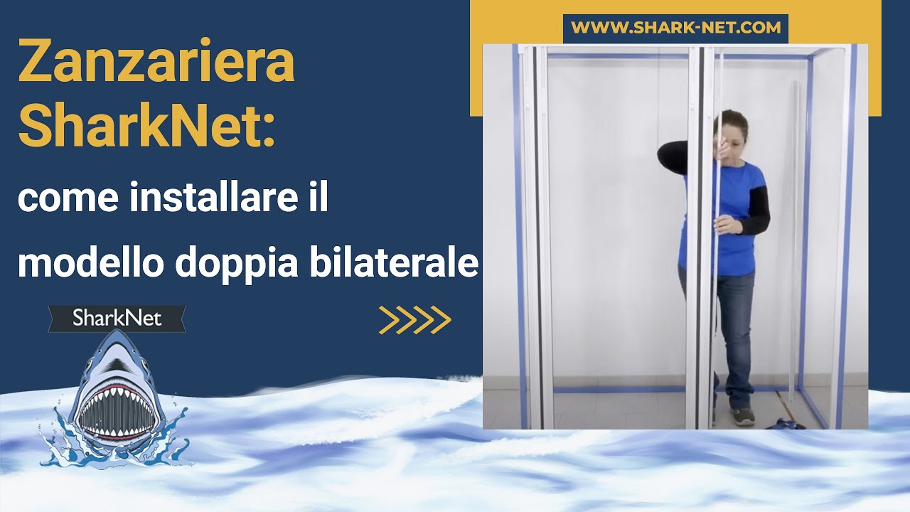 Installazione zanzariera SharkNet: come installare il modello doppia bilaterale