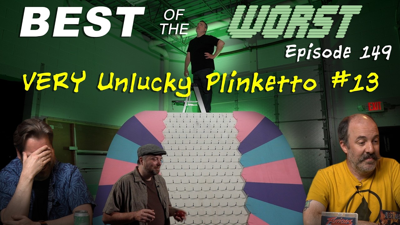 Best of the Worst: Plinketto 13