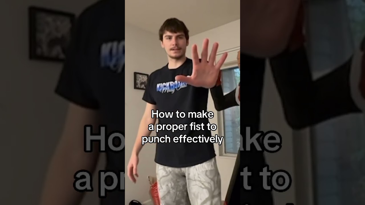 How to properly make a Fist to Punch