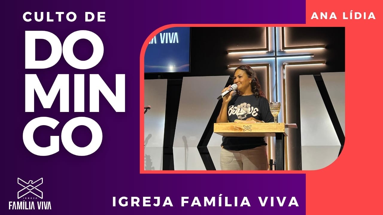 CULTO DE DOMINGO I ANA LÍDIA I FAMÍLIA VIVA I 15/02/2026