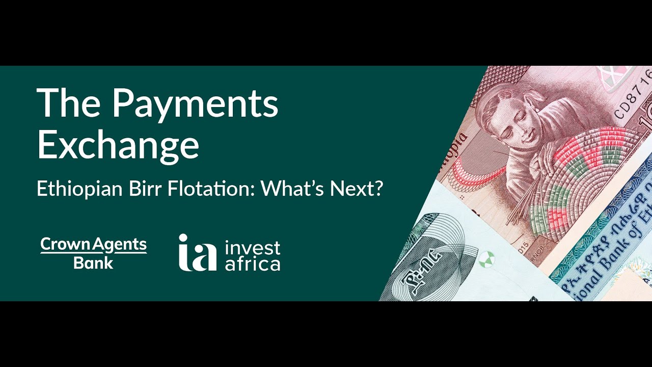 Ethiopian Birr Flotation: What's Next?