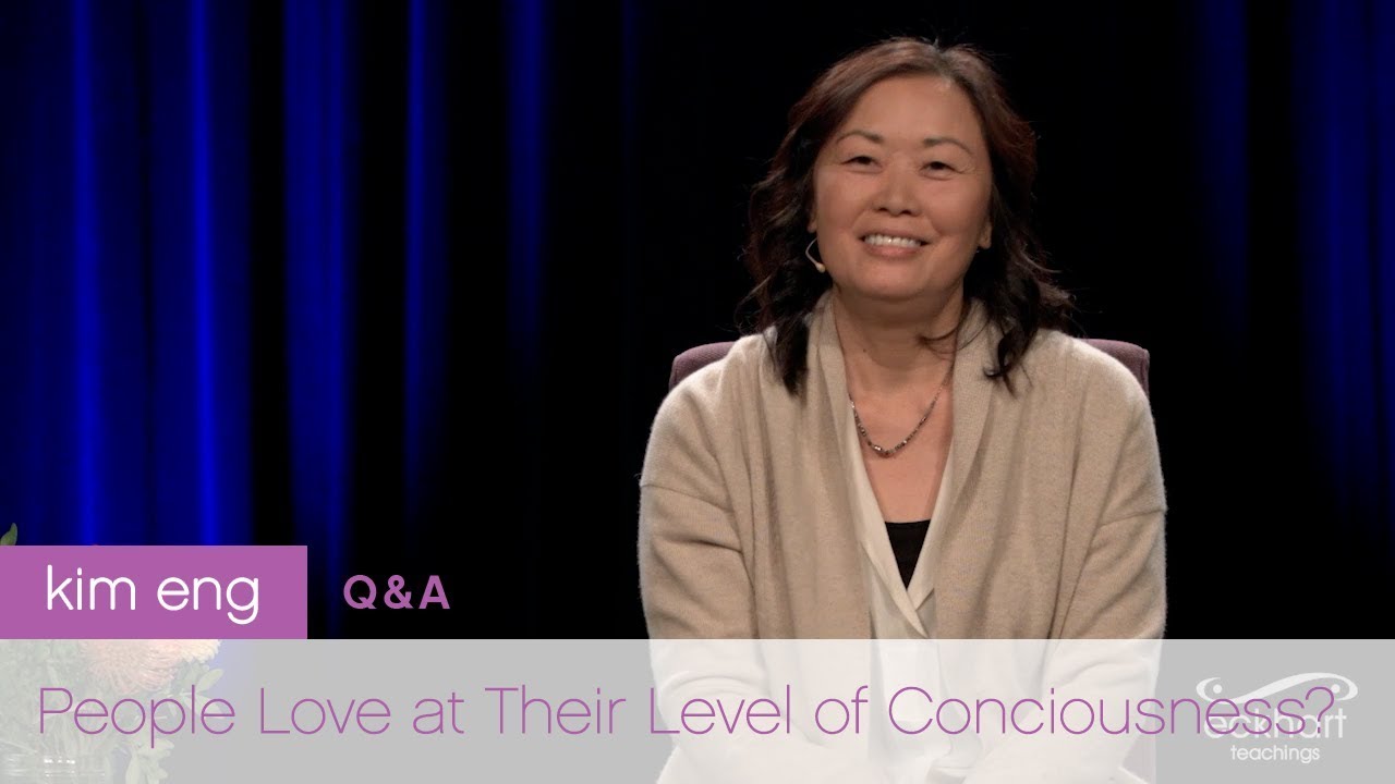 People Love at Their Level of Consciousness with Kim Eng