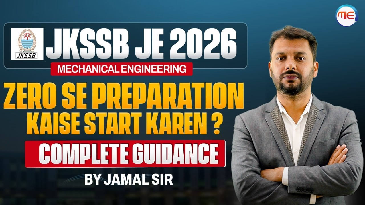 JKSSB JE Mechanical 2026 | Zero Se Preparation Kaise Start Kare? | Complete Strategy by Jamal Sir