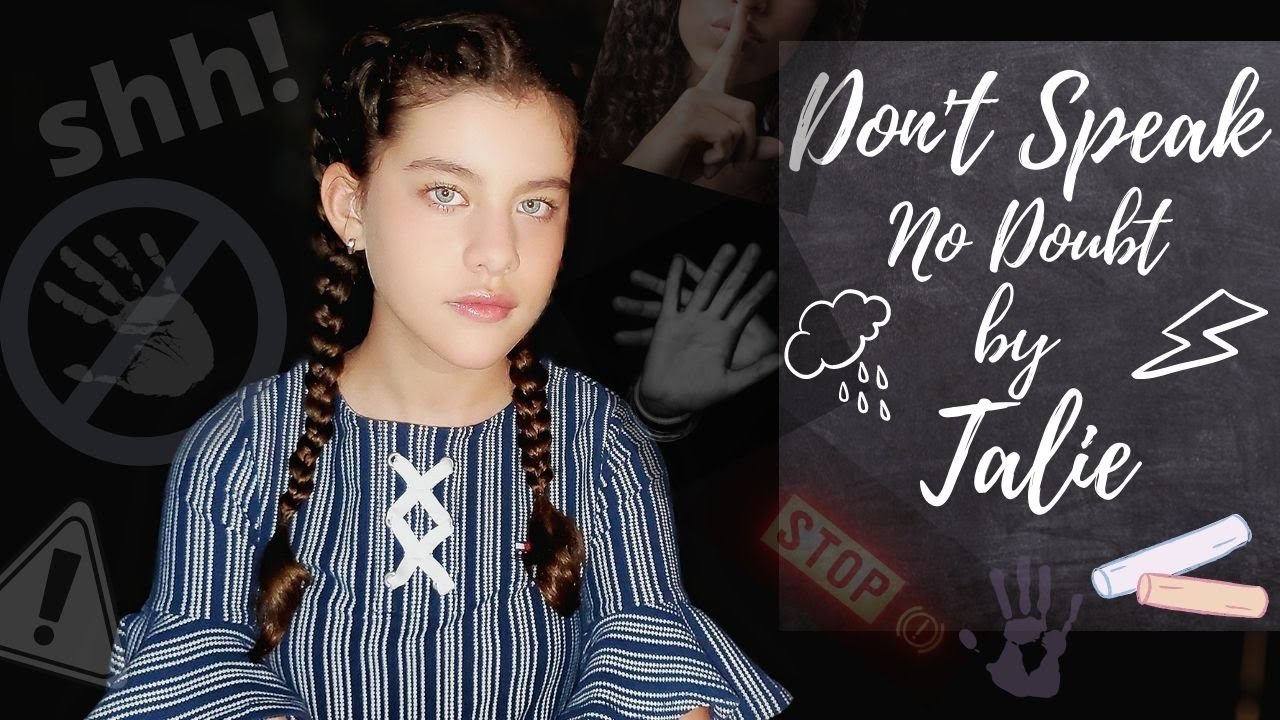DON'T SPEAK, No Doubt - cover by 12 yr old Talie