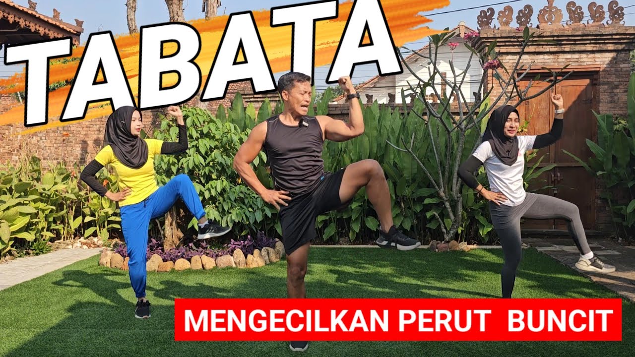 MENGECILKAN PERUT BUNCIT DENGAN GERAKAN TABATA