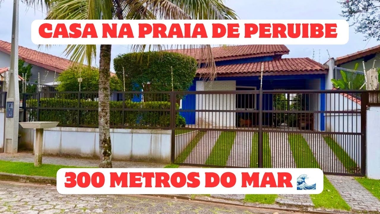 CASA LADO PRAIA &Agrave; 300 METROS DO MAR | 03 QUARTOS EM PERU&Iacute;BE/SP