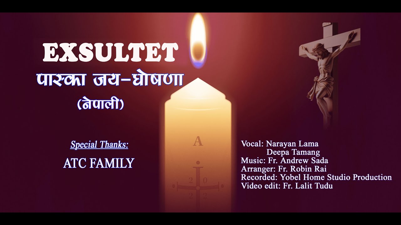 EXSULTET in Nepali with lyrics