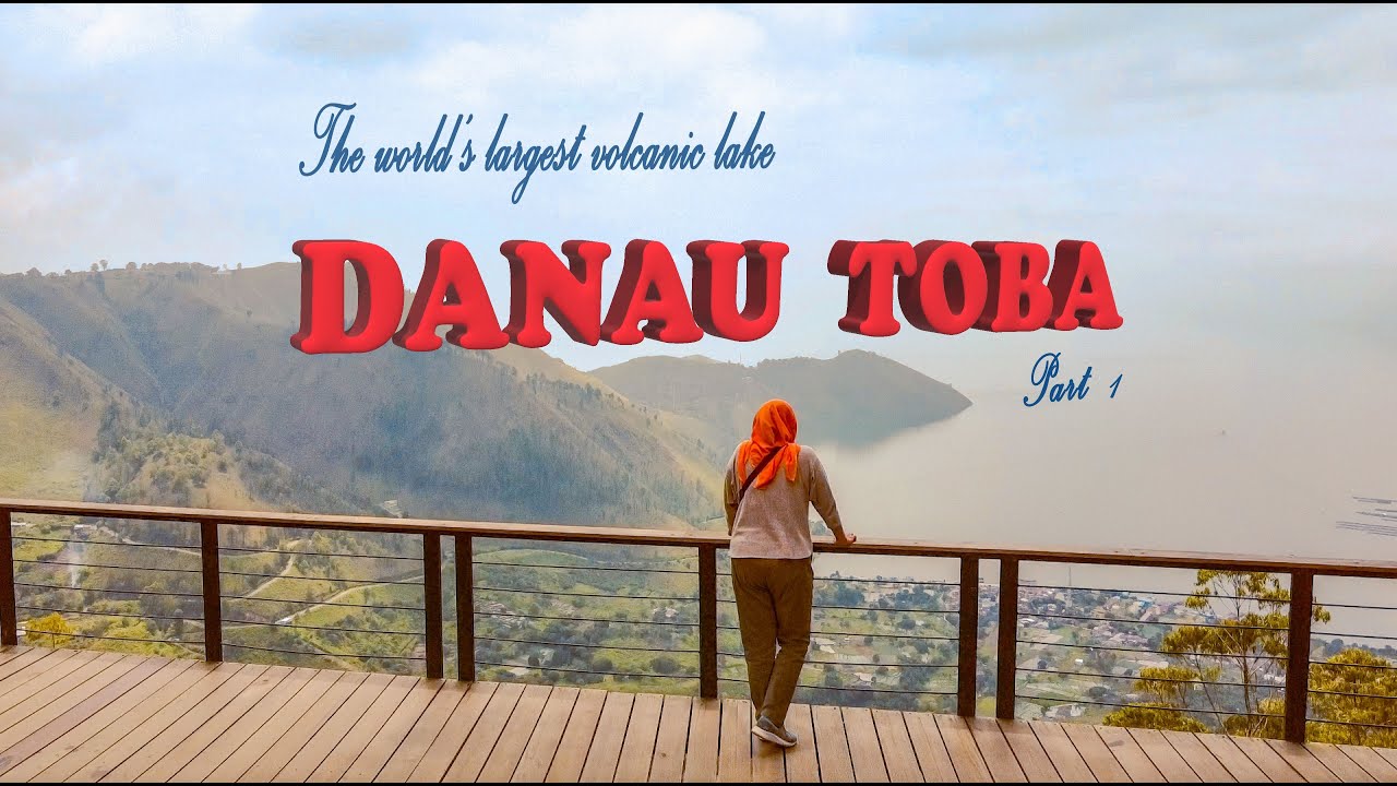 Danau Toba Part 1: Sibea-bea | Jembatan Tano Pongol | Samosir | Huta Siallagan | Tomok | Naik Ferry