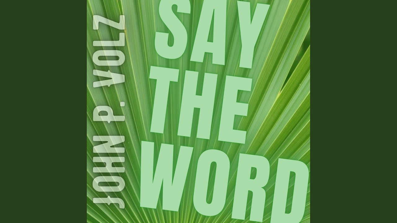 Say the Word