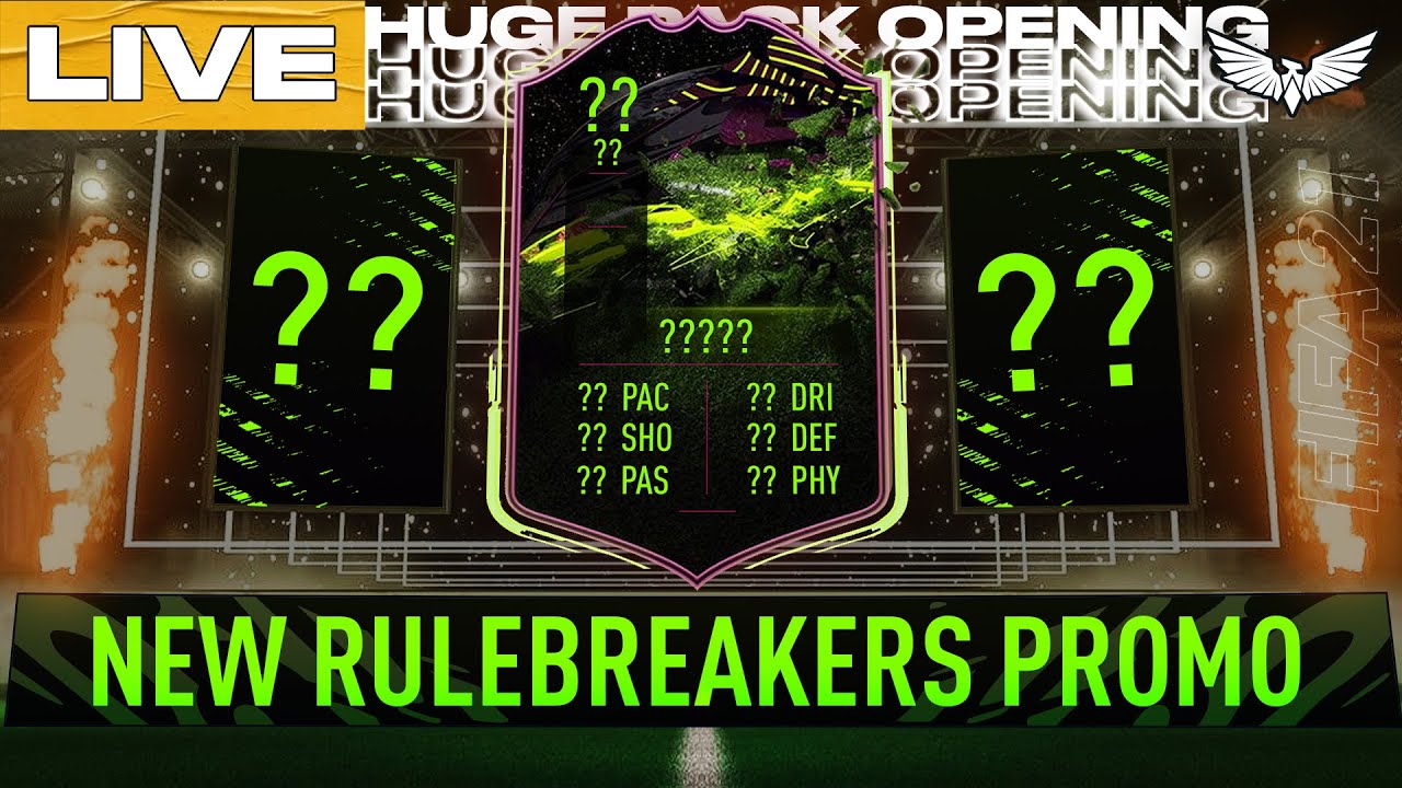 *LIVE* HUGE RULEBREAKERS PACK OPENING - FIFA 21 Ultimate Team Live Stream - FUT New Promo 120k FP