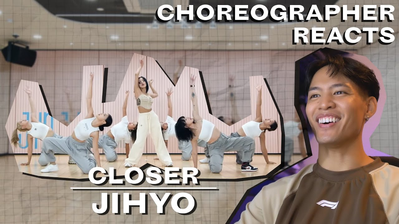Dancer Reacts to JIHYO - CLOSER Choreography Video