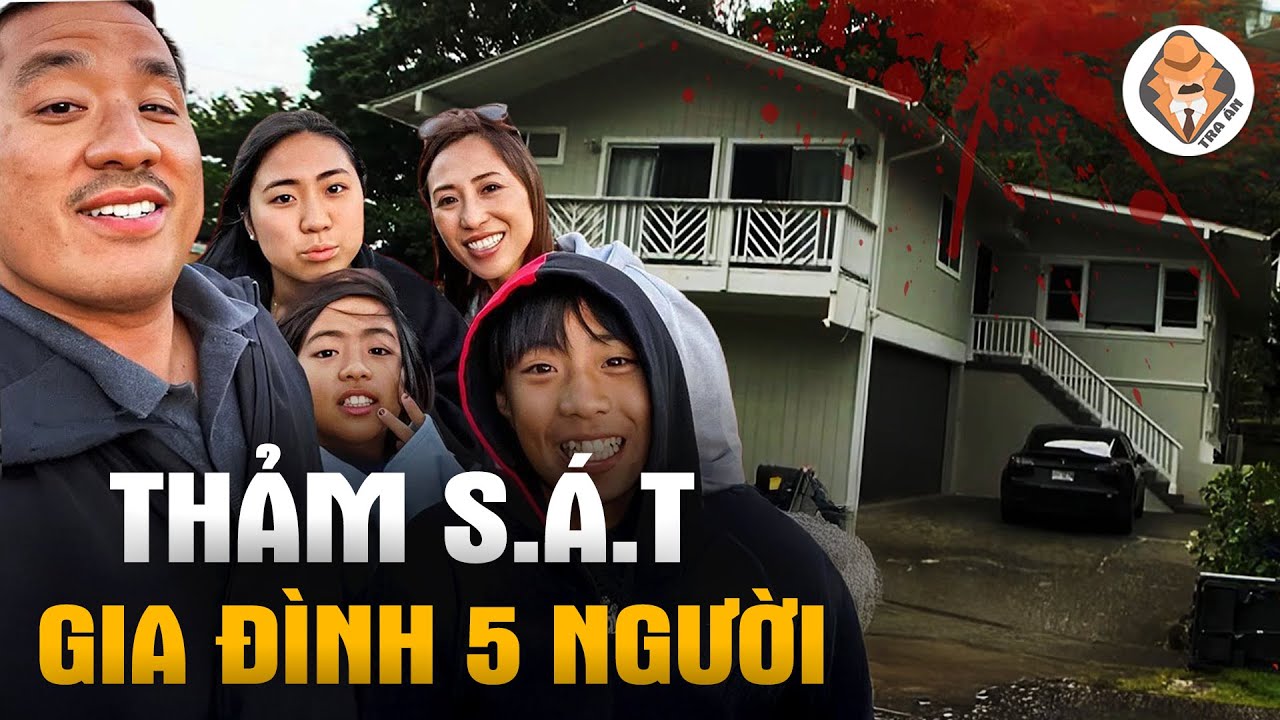 Vụ THẢM S.Á.T Gia Đình 5 Người Gây Chấn Động Hoa Kỳ - 2024 Manoa Murders - Tra Án