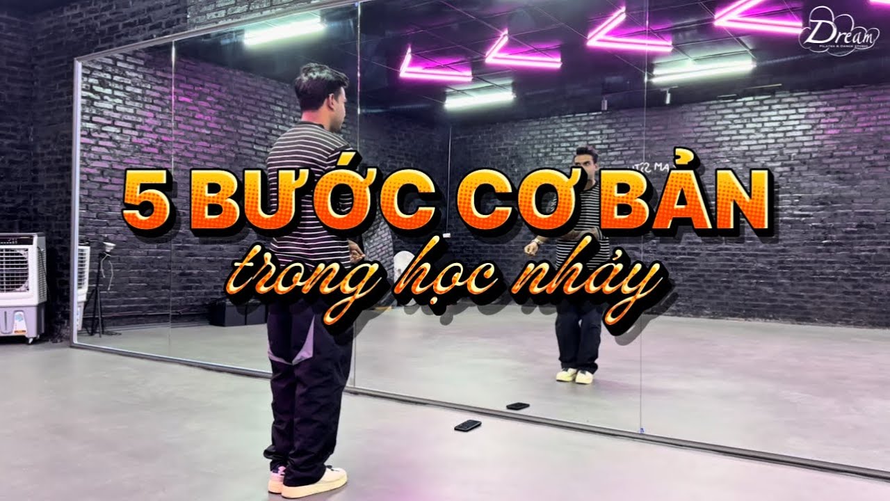 Hướng dẫn 5 BƯỚC NHẢY CƠ BẢN NHẤT cho mọi thể loại nhảy | @nileshpiyush1077  | DREAM STUDIO 