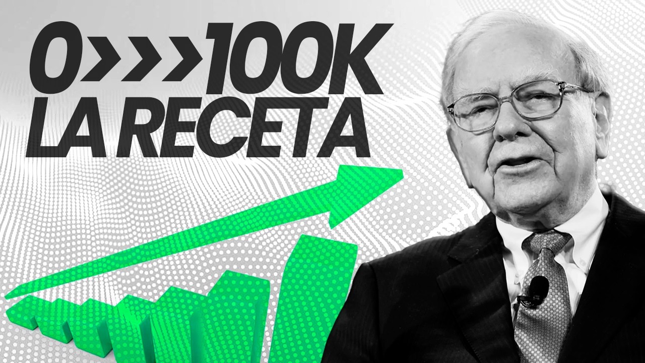 De 0 a 100.000 (Fácil y Seguro) - Warren Buffett Explica!