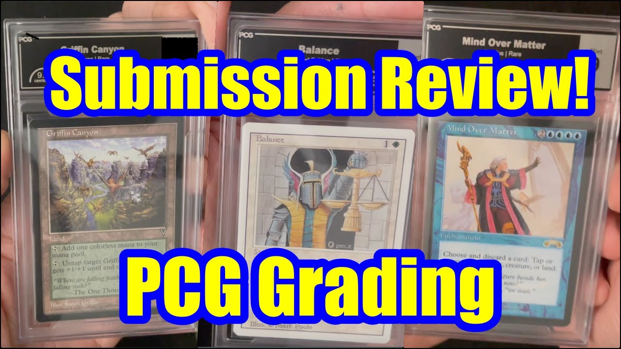 PCG Grading MTG Submission Review