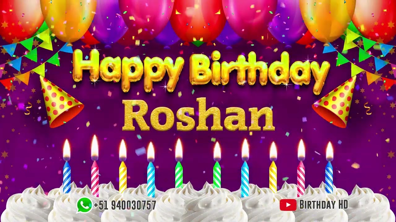 Roshan Happy birthday To You - Happy Birthday song name Roshan 🎁