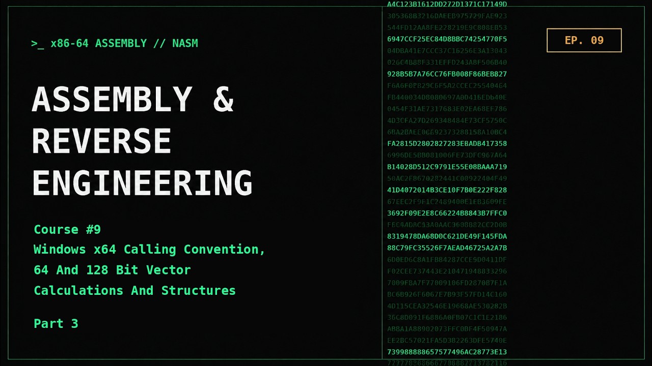 Assembly Programming & Reverse Engineering Course - EP. 9 Windows x64 Calling Convention Part 3
