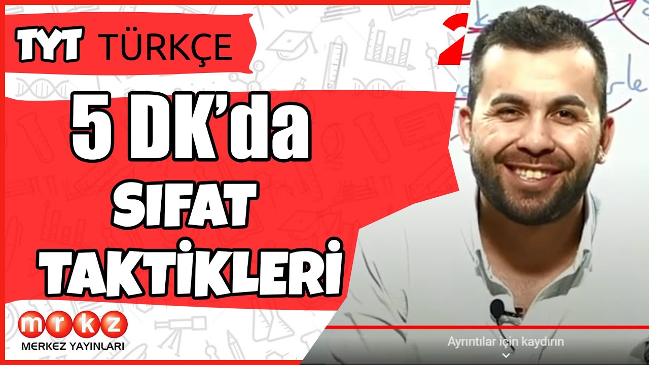 Sıfatlarla İlgili Taktikler - TYT Türkçe