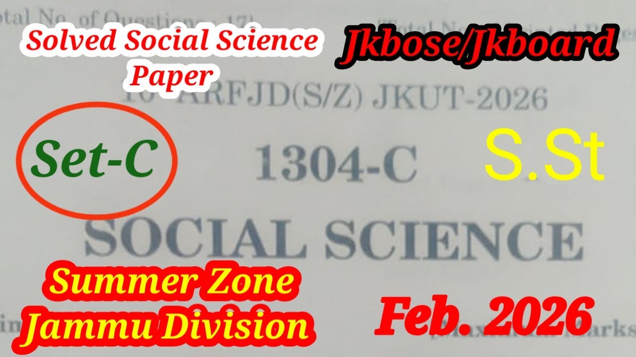 Solved Social Science Paper Set C Jkbose Class 10th Summer Zone Jammu Division 2026 