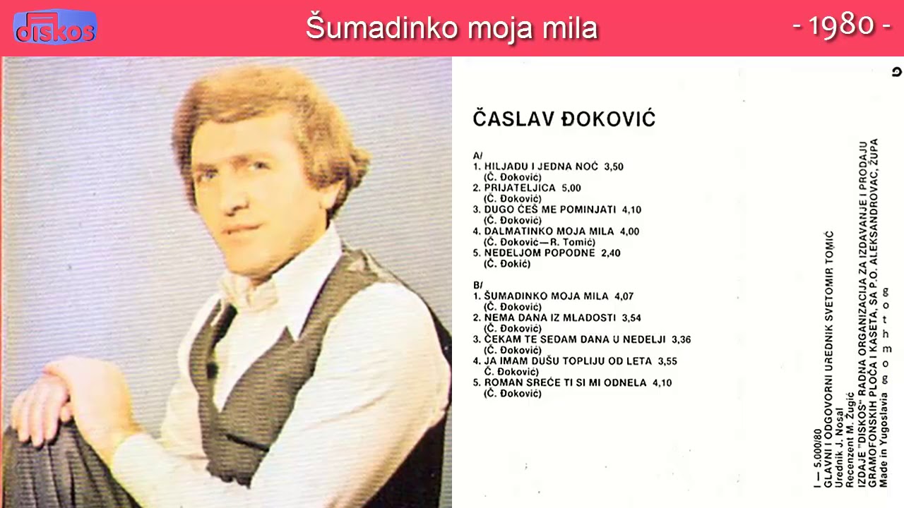 Caslav Djokovic - Sumadinko moja mila - (Audio 1980)