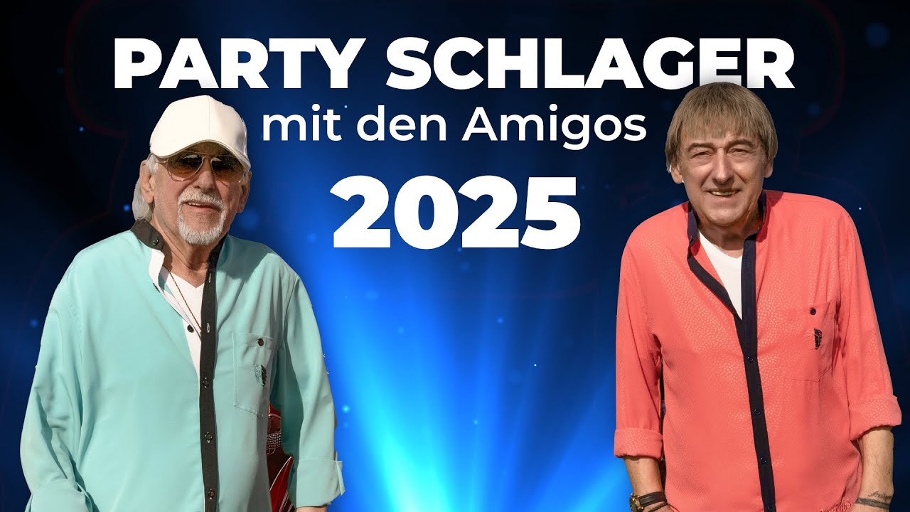 PARTY SCHLAGER mit den AMIGOS 🎉 SCHLAGER HITS 2025 💃