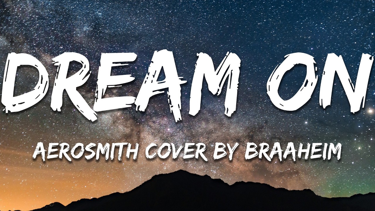 Dream On [Aerosmith Trance Cover] (Lyrics) by Braaheim