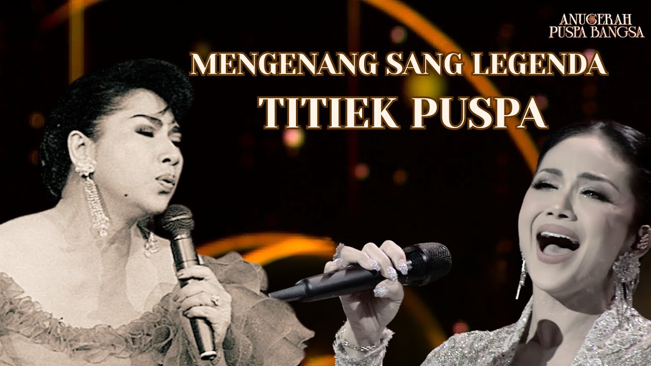 Mengenang Sang Legenda, Titiek Puspa | Anugerah Puspa Bangsa