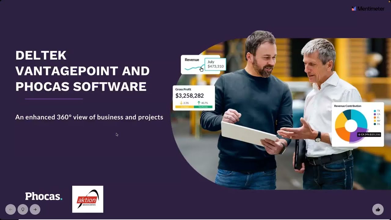 Expert Webinar Deltek Vantagepoint and Phocas Software An enhanced 360&deg; View of Business and Project