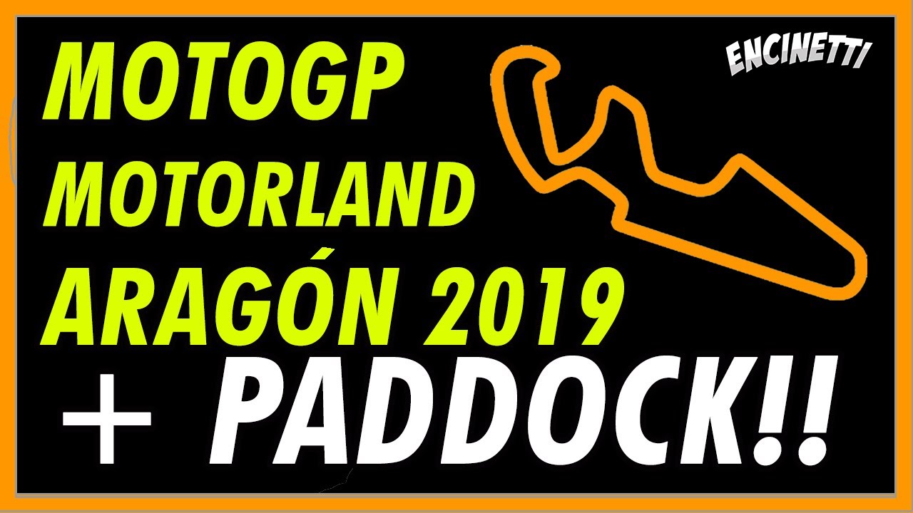 PASEO POR PADDOCK Y MOTOGP MOTORLAND ARAGÓN 2019