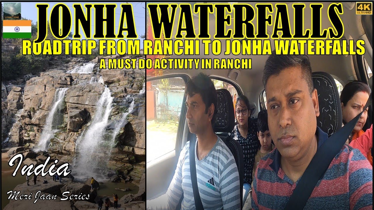 Jonha Falls 🇮🇳 4K - Ranchi Jharkhand - Road Trip to Jonha Waterfalls-Ranchi Tourist Spot-Love4Travel
