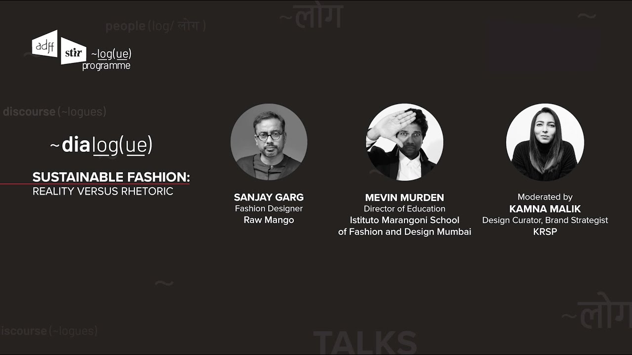 ~dialog(ue) at ADFF:STIR | Sanjay Garg, Mevin Murden and Kamna Malik